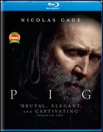 Pig [Blu-ray] - Michael Sarnoski