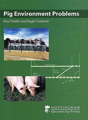 Pig Environment Problems - Smith, Paul, and Crabtree, Hugh