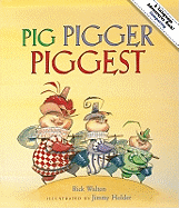 Pig, Pigger, Piggest: An Adventure in Comparing