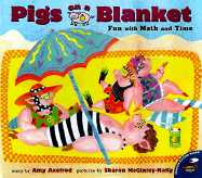 Pigs on a Blanket: Fun with Math and Time