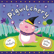 Pigwitchery