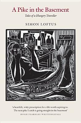 Pike in the Basement - Loftus, Simon