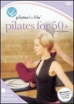 Pilates for Life: Pilates For 50 - 