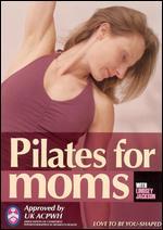 Pilates for Moms