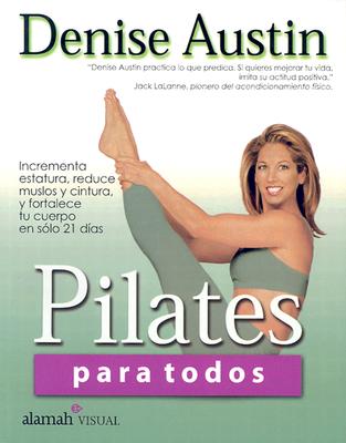 Pilates Para Todos - Austin, Denise