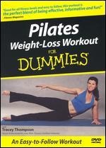 Pilates Weight- Loss Workout for Dummies