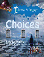 Pilcrow & Dagger: Augusta/September 2018 Issue - Choices
