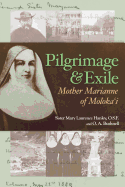 Pilgrimage & Exile