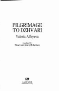 Pilgrimage to Dzhvari - Alfeyeva, Valeria