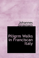 Piligrm Walks in Franciscan Italy