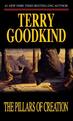 Pillars of Creation - Goodkind, Terry