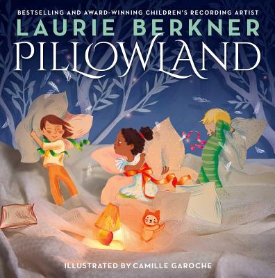 Pillowland - Berkner, Laurie
