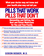 Pills That Work, Pills That Don't: A Family Guide to Personal Pharmacology