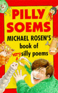 Pilly Soems - Rosen, Michael (Editor), and Rosen, Mike