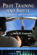 Pilot Training & Safety: Considerations & Assessments