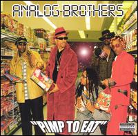 Pimp to Eat - Analog Brothers