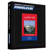 Pimsleur English for Arabic Speakers Level 1 CD: Learn to Speak and Understand English for Arabic with Pimsleur Language Programs