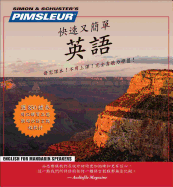 Pimsleur English for Chinese (Mandarin) Speakers Quick & Simple Course - Level 1 Lessons 1-8 CD: Learn to Speak and Understand English for Chinese (Mandarin) with Pimsleur Language Programs