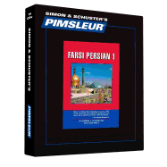 Pimsleur Farsi Persian Level 1 CD: Learn to Speak and Understand Farsi Persian with Pimsleur Language Programs