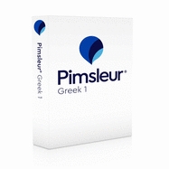 Pimsleur Greek (Modern) Level 1 CD: Learn to Speak, Understand, and Read Modern Greek with Pimsleur Language Programsvolume 1