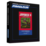 Pimsleur Japanese Level 2 CD, 2: Learn to Speak and Understand Japanese with Pimsleur Language Programs