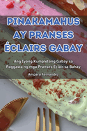 Pinakamahusay Pranses clairs Gabay