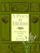 Pinch of Herbs - Holder, Katy, and Duff, Gail