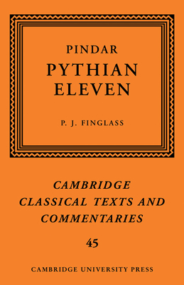 Pindar: 'Pythian Eleven' - Finglass, P. J. (Editor)