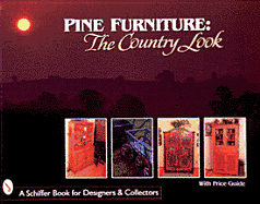Pine Furniture: The Country Look