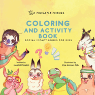 Pineapple Friends Coloring and Activity Book: Series Book 4