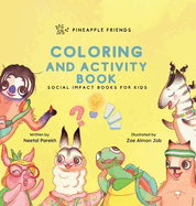 Pineapple Friends Coloring and Activity Book: Series Book 4