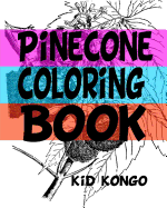 Pinecone Coloring Book
