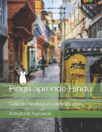 Pingu aprende Hind: Guia de hind para principiantes