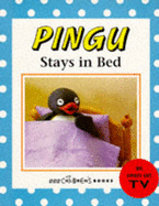 Pingu Stays in Bed