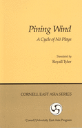 Pining Wind: A Cycle of No Plays