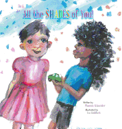 Pink, Blue, & All the Shades of You!