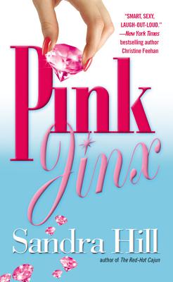 Pink Jinx - Hill, Sandra
