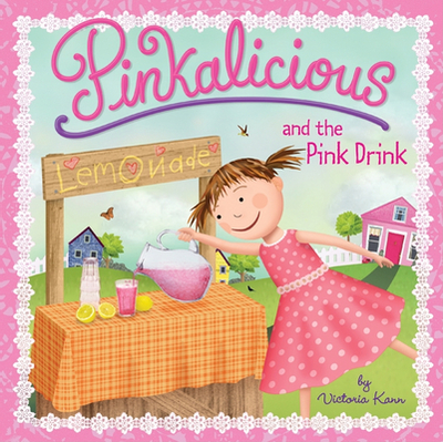 Pinkalicious and the Pink Drink - 
