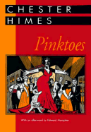 Pinktoes - Himes, Chester B