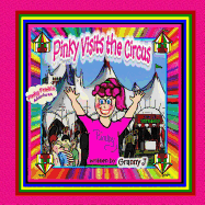 Pinky Visits the Circus: Pinky Frink's Adventures