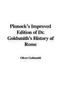 Pinnock's Improved Edition of Dr. Goldsmith's History of Rome