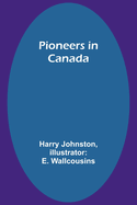 Pioneers in Canada