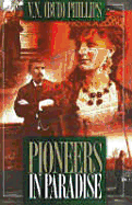 Pioneers in Paradise: Legends and Stories from Bristol Tennessee/Virginia