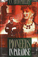 Pioneers in Paradise