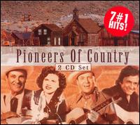 Pioneers of Country - Various Artists