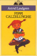 Pippi Calzelunghe - Lindgren, Astrid
