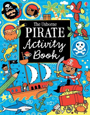 Pirate Activity Book - Usborne, and Hore, Rosie, and Gilpin, Rebecca, and Bowman, Lucy