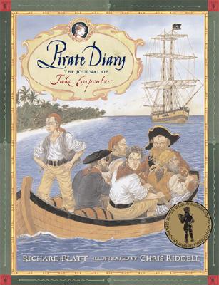 Pirate Diary: The Journal of Jake Carpenter - Platt, Richard