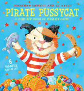 Pirate Pussycats: A Pop-up Book of Crazy Cats!