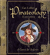 Pirateology Handbook: A Course for Seafarers